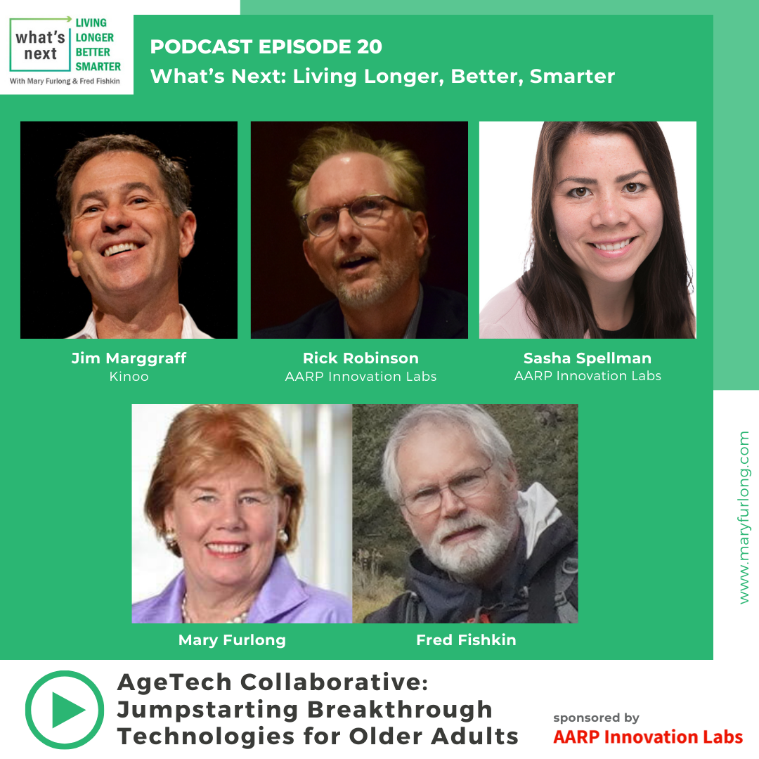 The new AgeTech Collaborative (Episode 20)